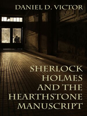 cover image of Sherlock Holmes and the Hearthstone Manuscript